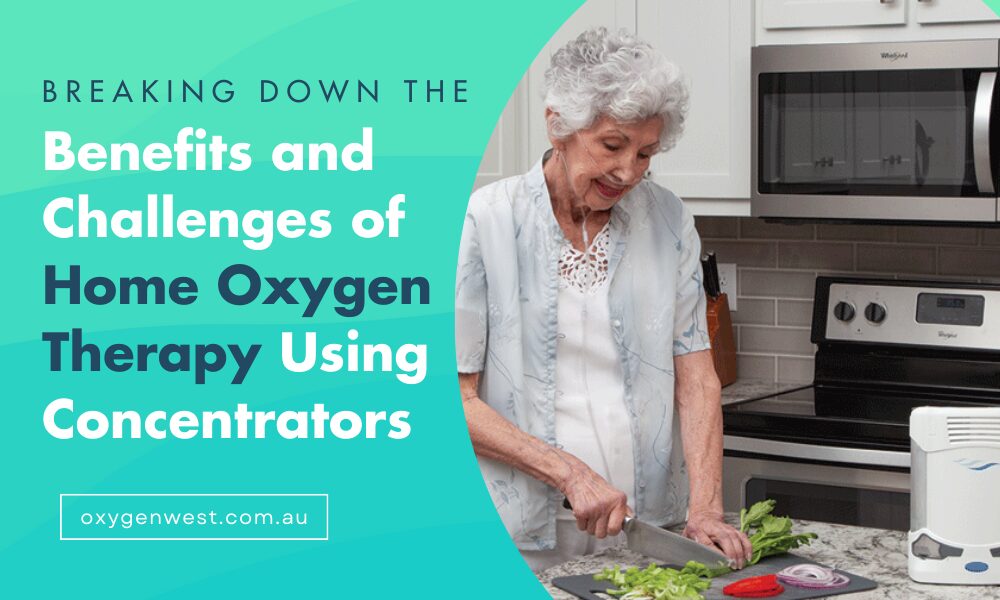 Benefits and Challenges of Home Oxygen Therapy Using Concentrators